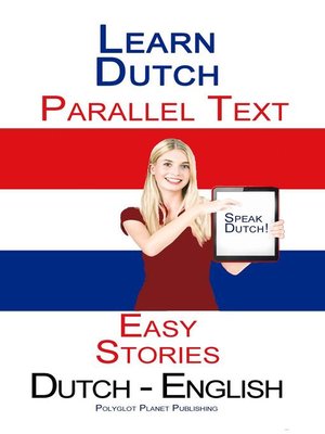 cover image of Learn Dutch--Parallel Text--Easy Stories (Dutch--English)